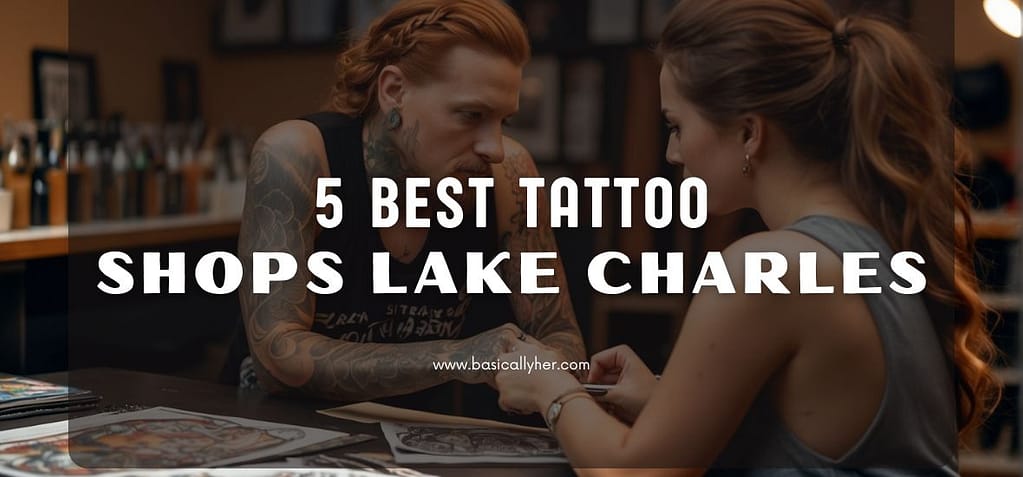Tattoo Shops in Lake Charles