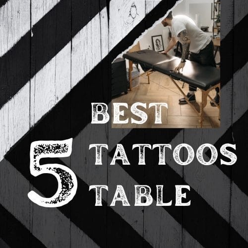 5 best tattoo tables from Amazon you must check out.