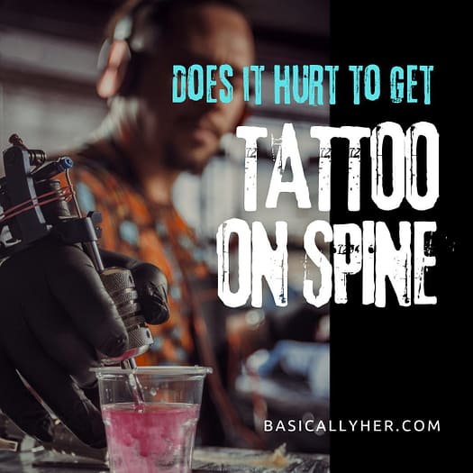 Does it Hurt to get a Tattoo on your Spine?